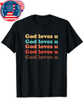 Men's T-Shirt God Loves U Vibrant Multicolor Layered Lettering On Black T Shirt