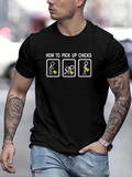 Men's T-Shirt How To Pick Up Chicks Simple Stick Figures And Cartoon Chicken