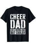 Men's T-Shirt Cheer Dad Like A Normal Dad But Cooler Distressed Lettering Black Cotton Tee