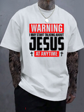 Men's T-Shirt Warning Statement With Bold Black Red Lettering And Christian Cross Jesus