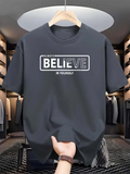 Men's T-Shirt Believe In Yourself Bold Lettering Typography Message T Shirt