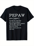 Men's T-Shirt Pepaw Definition Typography With Meaningful Description Words Shirt