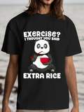 Men's T-Shirt Exercise I Thought You Said Extra Rice With Cute Hungry Panda Holding Red Bowl