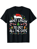 Men's T-Shirt Most Likely To Pet All The Cats Surrounded By Festive Christmas Lights And Candy Cane