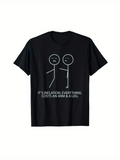 Men's T-Shirt Its Inflation Everything Costs An Arm And A Leg Stick Figure