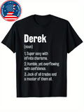 Men's T-Shirt Derek Super Sexy Charisma Humble Confidence Jack Of All Trades