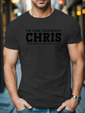 Men's T-Shirt Im That Legendary Chris Bold Statement Design Celebrating Personal Name