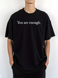 Men's T-Shirt You Are Enough Simple Minimalist White Letter Comfortable Tee