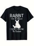 Men's T-Shirt Rabbit Was The Answer Sitting Playfully Among Simple Lettering White Rabbit