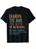 Men's T-Shirt Grandpa The Man The Myth Bad Influence Typography On Casual Black Shirt