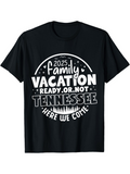 Men's T-Shirt Family Vacation Ready Or Not Tennessee Here We Come 2025 Skyline Tees