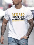 Men's T-Shirt Retired Under New Management See Wife For Details White Urban Street T Shirt