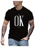 Men's T-Shirt Its OK Minimal Contrast Letters On Plain Black Tee