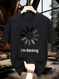 Men's T-Shirt Im Thinking Spinning Loading Symbol On Minimalist Modern Black Tshirt