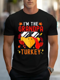 Men's T-Shirt Im The Grandpa Turkey With Sunglasses And Festive Autumn Motif Turkey