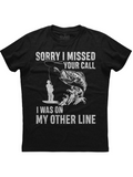 Men's T-Shirt Sorry I Missed Your Call I Was On My Other Line With Splashing Water And Leaping Fish