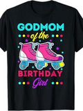 Men's T-Shirt Godmom Of The Birthday Girl Colorful Skates Surrounded By Confetti And Stars Roller Skate