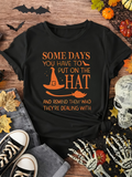 Men's T-Shirt Some Days You Have To Put On The Hat With Orange Witch Accessories And Flying Bats