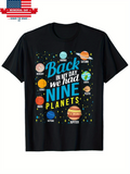 Men's T-Shirt Back In My Day We Had Nine Planets With Colorful Cartoon Solar System Planets