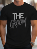Men's T-Shirt The Groom Dynamic Handwritten Words With Modern Bold Lettering Shirt