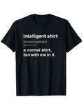 Men's T-Shirt Intelligent Shirt Funny Definition Quote With Bold White Typography Text
