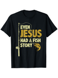 Men's T-Shirt Even Jesus Had A Fish Story With Vintage Rod And Leaping Bass