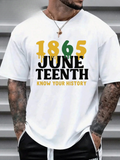 Men's T-Shirt 1865 Know Your History With Bold Juneteenth Letters