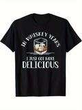Men's T-Shirt In Whiskey Years I Just Got More Delicious With Ice And Glass Of Whiskey