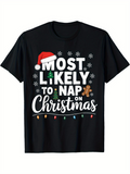 Men's T-Shirt Most Likely To Nap On Christmas With Gingerbread And Festive Trees