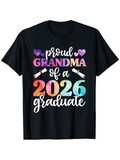 Men's T-Shirt Proud Grandma Colorful Year With Hearts And Graduation Scrolls Graduate