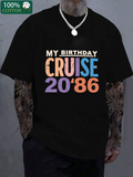 Men's T-Shirt My Birthday Cruise With Colorful Numbers And Bold Lettering
