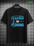 Men's T-Shirt Id Rather Be Fishing With Blue Rod And Catch Under Stars