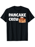 Men's T-Shirt Pancake Crew With Syrup And Whipped Cream On Fluffy Breakfast Pancake