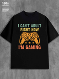 Men's T-Shirt I Cant Adult Right Now Retro Style With Yellow Gamepad Controller