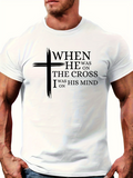 Men's T-Shirt When He Was On The Cross I Was On His Mind Stylized Black Brushstroke Cross