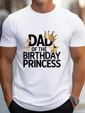 Men's T-Shirt Golden Crown And Shining Stars Celebrating Birthday Princess Dad