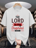Men's T-Shirt The Lord Is My Shepherd Bold Letters And Simple Typography Religious T Shirt