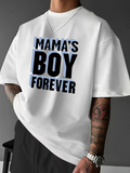 Men's T-Shirt Mamas Boy Forever Bold Black Lettering On White Cotton T Shirt