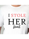 Men's T-Shirt I Stole Her Heart Large Bold Letters On Clean Minimal White T Shirt
