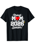 Men's T-Shirt Proud Mom Of A Senior With Heart And Graduation Cap Graphic