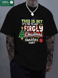 Men's T-Shirt This Is My Too Hot For Ugly Christmas Sweaters Christmas Shirt With Festive Holiday Tree