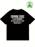Men's T-Shirt Common Sense Is Like Deodorant Slogan On Plain Black Cotton Tshirt