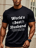 Men's T-Shirt Worlds Best Husband Saying Printed Lettered Statement T Shirt