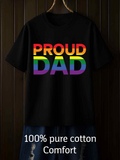 Men's T-Shirt Proud Dad Rainbow Colored Bold Typography With Black Cotton T Shirt