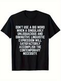 Men's T-Shirt Dont Use A Big Word White Bold Typography On Black Shirt With Clean Centered Letters Statement
