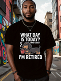 Men's T-Shirt What Day Is Today Who Cares I Am Retired Cute Dog With Coffee Cup