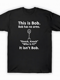 Men's T-Shirt This Is Bob Knock Knock Joke Stick Figure With Funny Text