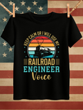 Men's T-Shirt Keep Calm Or I Will Use My Railroad Engineer Voice With Vintage Train Under Sunset