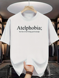 Men's T-Shirt Atelphobia The Fear Of Not Being Good Enough Minimalist Typography Shirt