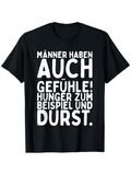 Men's T-Shirt Men Also Have Feelings text